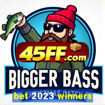 bet 2023 winners
